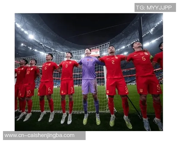 中国队足球直播精彩瞬间回顾与赛程分析助你不再错过每一场比赛
