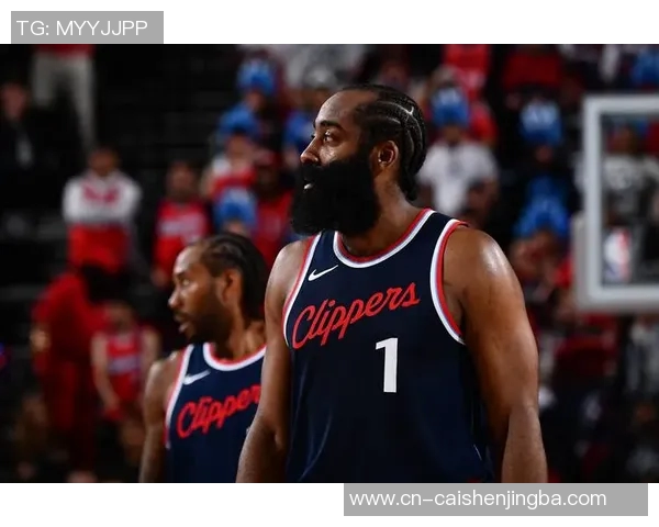 哈登合同灵活性助快船明夏打造强队阵容空间